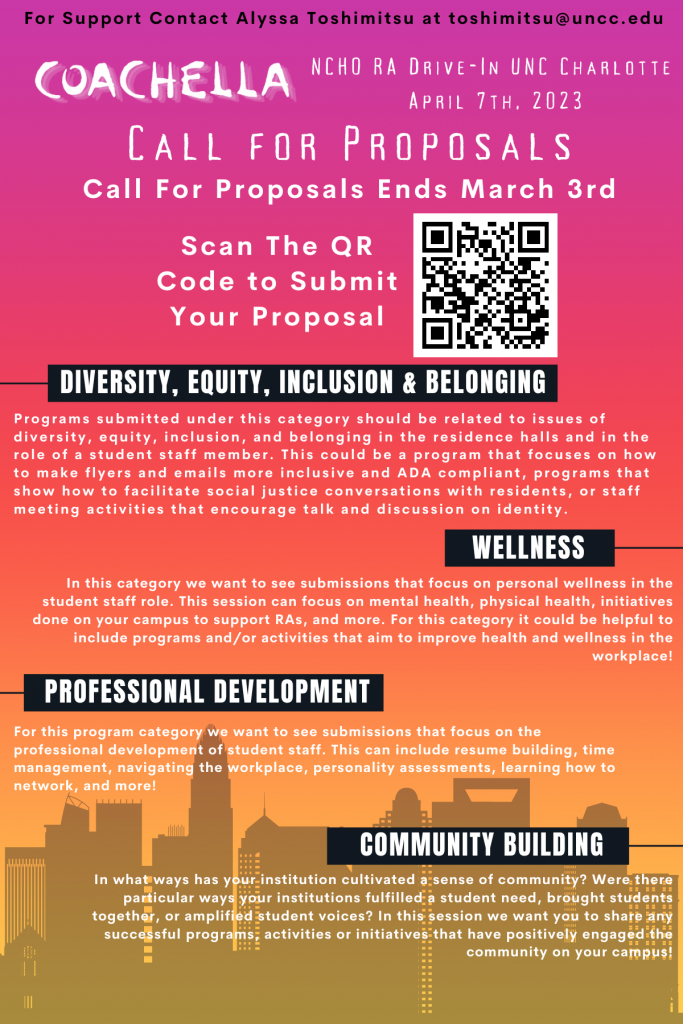Call for proposals flyer for the 2023 RA Drive-In. Submit an educational session for wellness, professional development, community-building, or diversity, equity, inclusion, and belonging. Proposals are due March 3. Contact toshimitsu@uncc.edu for support. 